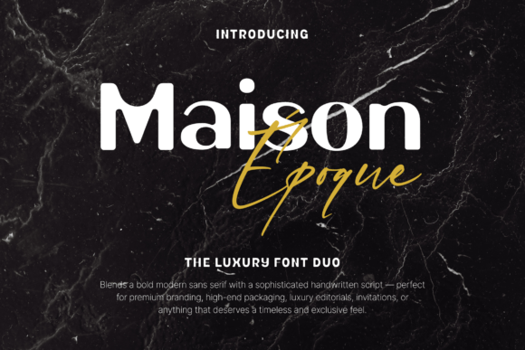 Maison Époque Duo: The Typeface for Scroll-Stopping Visuals